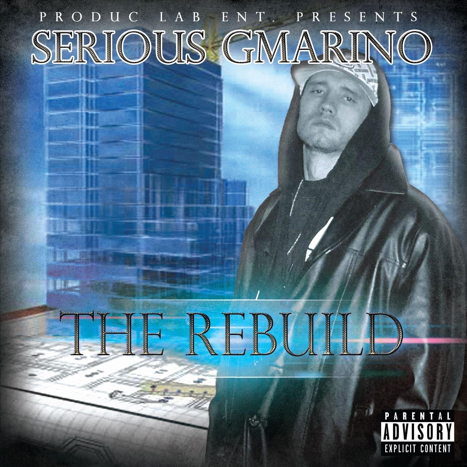 Serious-Gmarino-the-Rebuild