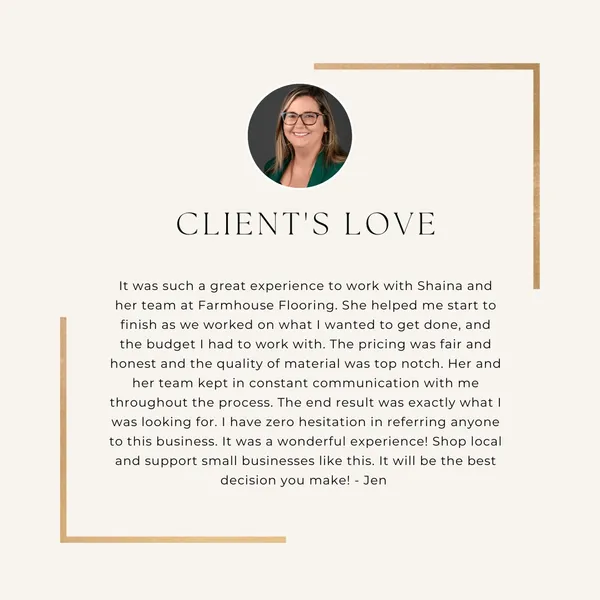 Client Love — Farmhouse Flooring